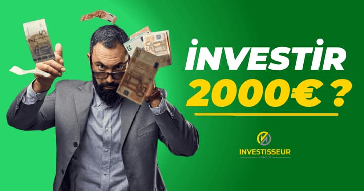 Dans quoi investir 2000 euros ?