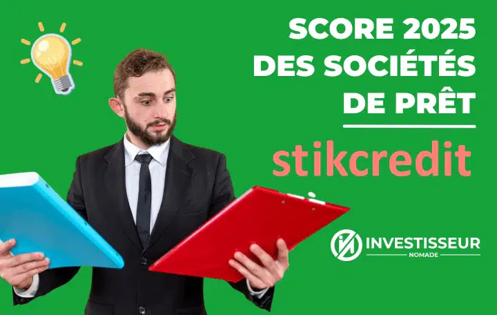 Score 2025 Stikcredit (blog investisseur nomade)