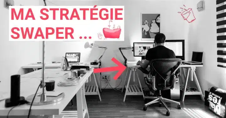 swaper stratégie article