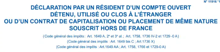 Déclaration de compte ouvert, détenu ou clos à l'étranger par un résident