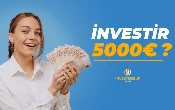 Où placer 5000 euros ?