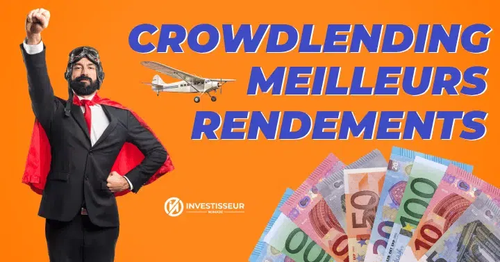 Meilleurs rendements en crowdlending