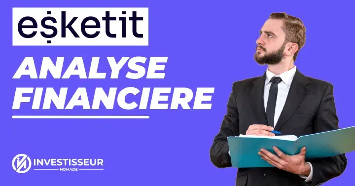 Analyse financière de Esketit
